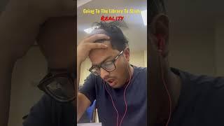 Expectations Vs Reality | Going To The Library To Study | JMI Library