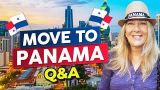 Move to Panama Q&A  - Get Answers to Your Questions