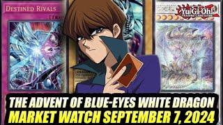 The Advent Of Blue-Eyes White Dragon! Yu-Gi-Oh! Market Watch September 7, 2024