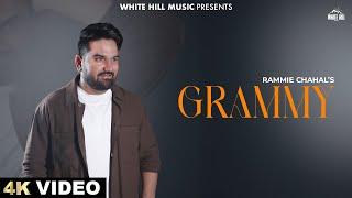 Grammy (Official Video) Rammie Chahal | Latest Punjabi Song | New Punjabi Song 2024 |