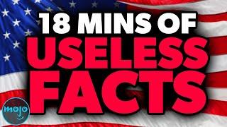 Top 100 Useless Facts About America