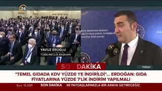 24TV ye konuşan Yavuz Eroğlu, KDV İndirimi, tasarruf, yatırım ve KGF konularında görüşlerini aktardı