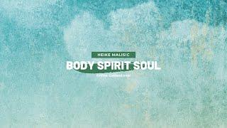 Agape Kirche | Online Gottesdienst | Heike Malisic | Body Spirit Soul