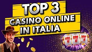 Migliori Casinò Online in Italia  Recensione Top 3