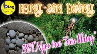 Top 8 sự thật thú vị về hang động lớn nhất thế giới Sơn Đoòng