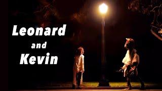 Leonard and Kevin | 90 Second Short Film