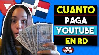 CUANTO PAGA YOUTUBE EN REPUBLICA DOMINICANA