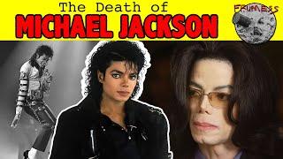 The Death of Michael Jackson | Frumess