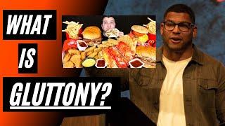 What is Gluttony? | Christian Health