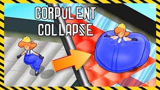 CORPULENT COLLAPSE