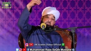Roza kya hai..? Whatsapp Status Raza SaQib Mustafai || AK Islamic Status Official