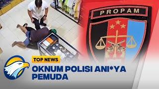 Seorang Oknum Polisi Ani*ya Pemuda - [Top News]