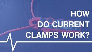 Everything you need to know about current clamps