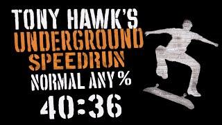 Tony Hawk's Underground Normal Any% in 40:36