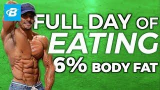 Full Day of Eating at 6% BODY FAT (All Meals Shown) | Brian DeCosta