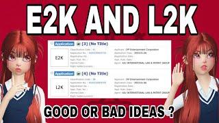 Debat: Creating JYP E2K and L2K is a good or bad idea?