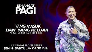 Semangat Pagi | Yang Masuk & Yang Keluar | Kamis, 31 Oktober 2024