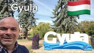 Am fost la Gyula Ungaria 