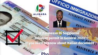 Il Permesso Di Soggiorno resident permit in General 2023 al you need to know about Italian document