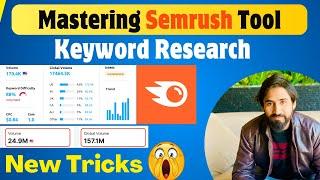 Semrush Keyword Research For Beginners 2024 - Niche Blogging Course Tricks - Mr Isloo Tutorial