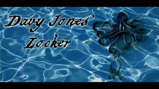 tedyhere's Davy Jones' Locker - Preview and Getting Started Guide
