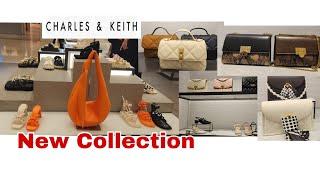 CHARLES AND KEITH BAGS AND SHOES NEW COLLECTION  APRIL 2024