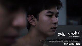 One Night - แด่คนที่เคยพบกันเมื่อวันวาน (Remastered) | BL Short Film หนังสั้นเกย์ นิเทศจุฬาฯ