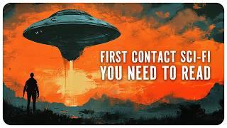 5 First Contact Sci-Fi Books You Need To Read