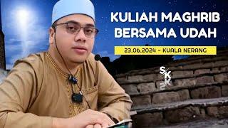 23.06.2024 | KULIAH MAGHRIB | USTAZ HUSAM