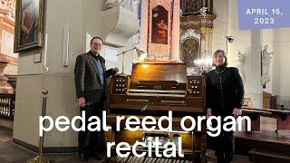 Reed Organ Recital | A.J. Spencer's Pedal Reed Organ | VU St. John's Church | 2023-04-15