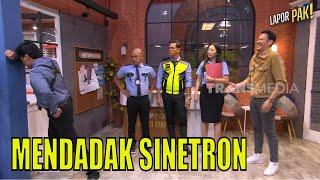 RENDI KHRISNA Datang Bikin Pasukin Mendadak Akting Ala Sinetron | LAPOR PAK! (16/06/23) Part 1