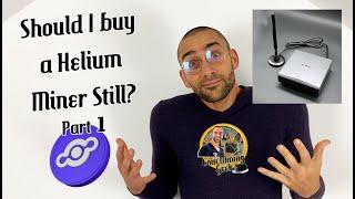 Should I Still Buy A Helium (HNT) Miner? Beginners Guide... Part 1