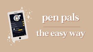 The Surprising Benefits of Having a Pen Pal | slowly app