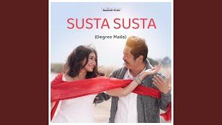 SUSTA SUSTA (Degree Maila) (feat. S.D. YOGI & Bigyani Parajuli)