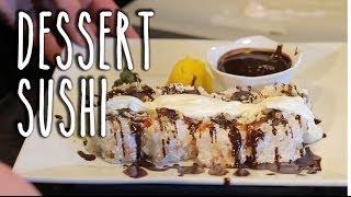 Dessert Sushi