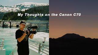 My Thoughts on the Canon C70