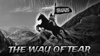 THE WAY OF TEAR   Relax your life nasheed