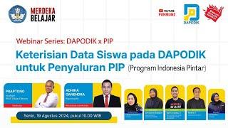 Live ; Webinar Keterisian Data Siswa pada DAPODIK untuk penyaluran PIP Tahun 2024