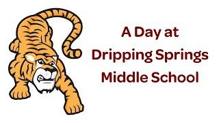 A Day at Dripping Springs Middle School