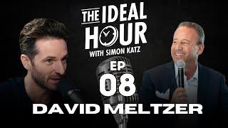 The Ideal Hour Podcast #8 - David Meltzer