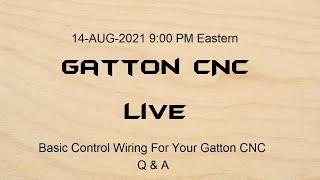 Basic Control Wiring For Your Gatton CNC  |  Q & A