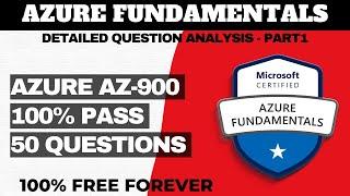 MICROSOFT AZURE FUNDAMENTALS (AZ 900) Exam Practice Questions - ANALYSIS P1