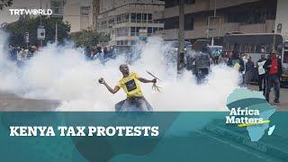 Africa Matters: Kenya Tax Protests