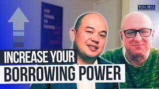 Watch Your BORROWING POWER INCREASE with These POWERFUL Tips [22min]