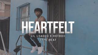 [FREE] Lil Loaded x Hotboii Type Beat "Heartfelt" | Piano Type Beat | Prod by @yennbeats