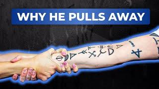 Why men pull away – Let him go or THIS will happen