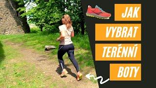 JAK VYBRAT TERÉNNÍ BOTY NA BĚHÁNÍ - jak zvolit běžecké boty do terénu, tipy a triky od BEST4RUN