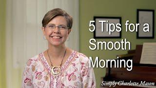 5 Tips for a Smooth Morning