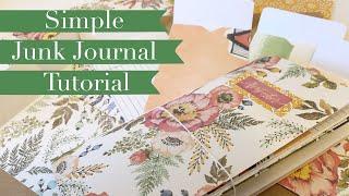 Simple Junk Journal TUTORIAL *plus a bonus idea* | “Use Your Paper” Series Idea #4