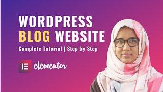 How to make wordpress blog website with elementor